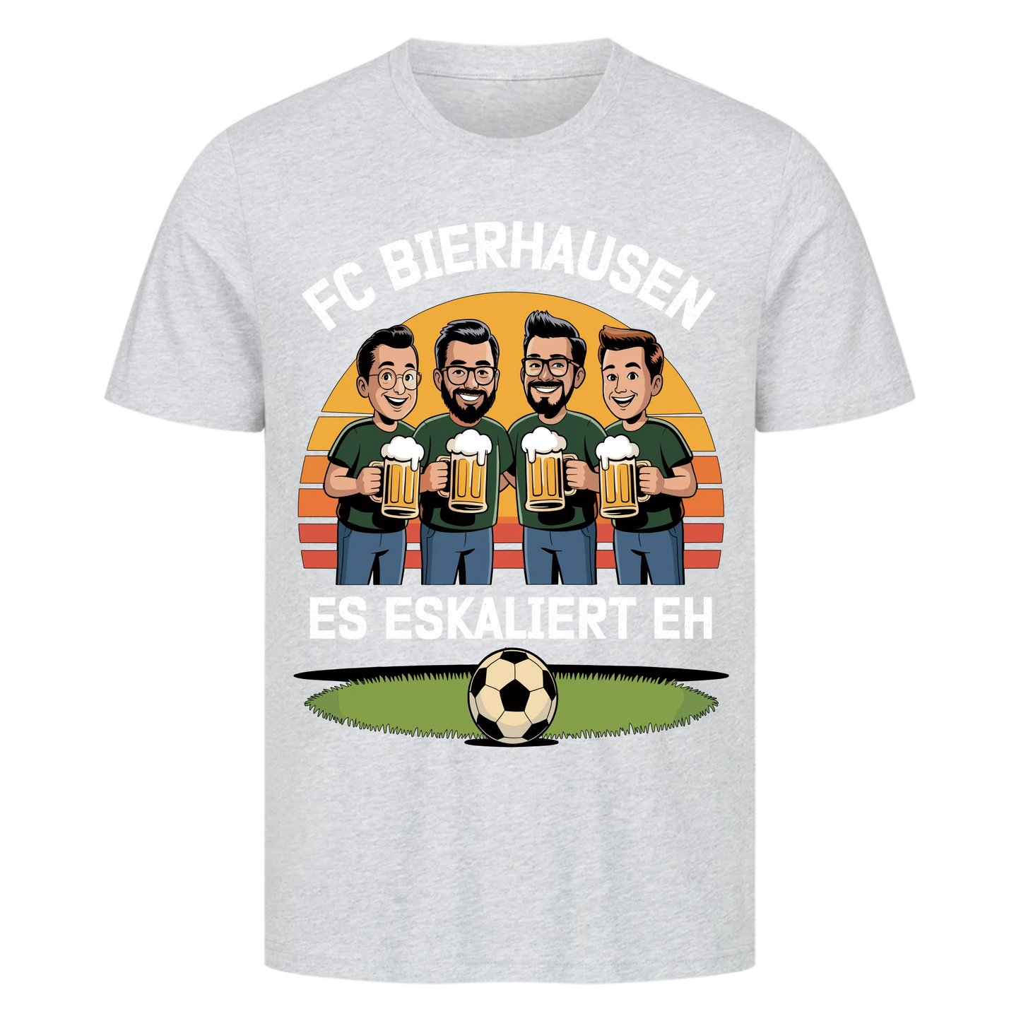 ⚽🍺 FC Bierhausen Es eskaliert eh Personalisiert T046 Premium T-Shirt