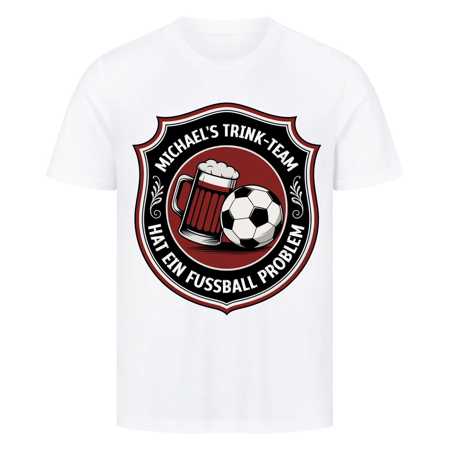 ⚽🍺 Michael's Trink Team hat ein Fussball Problem Personalisiert T049 Premium T-Shirt