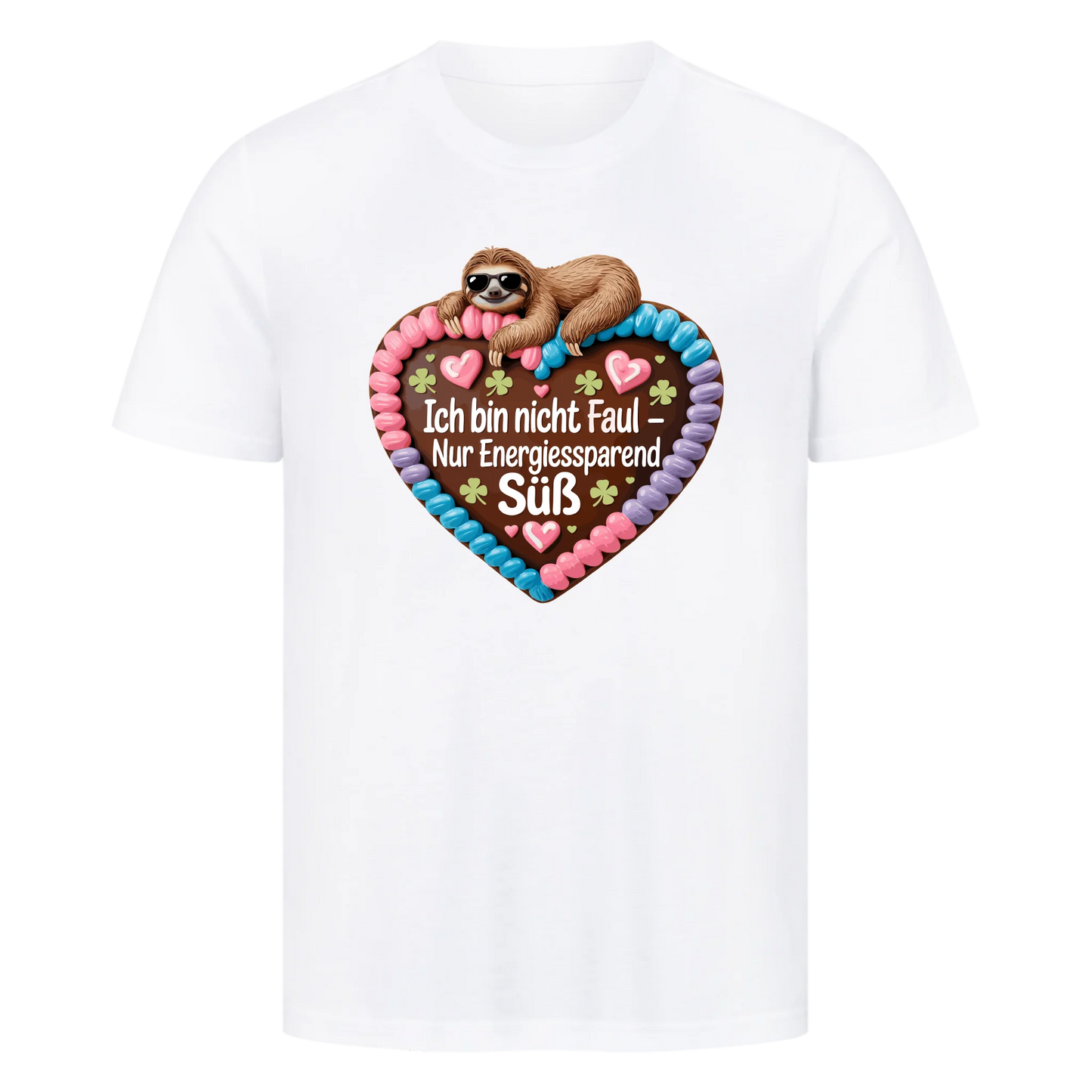 T-Shirt Ich bin nicht faul, nur energiesparend süß