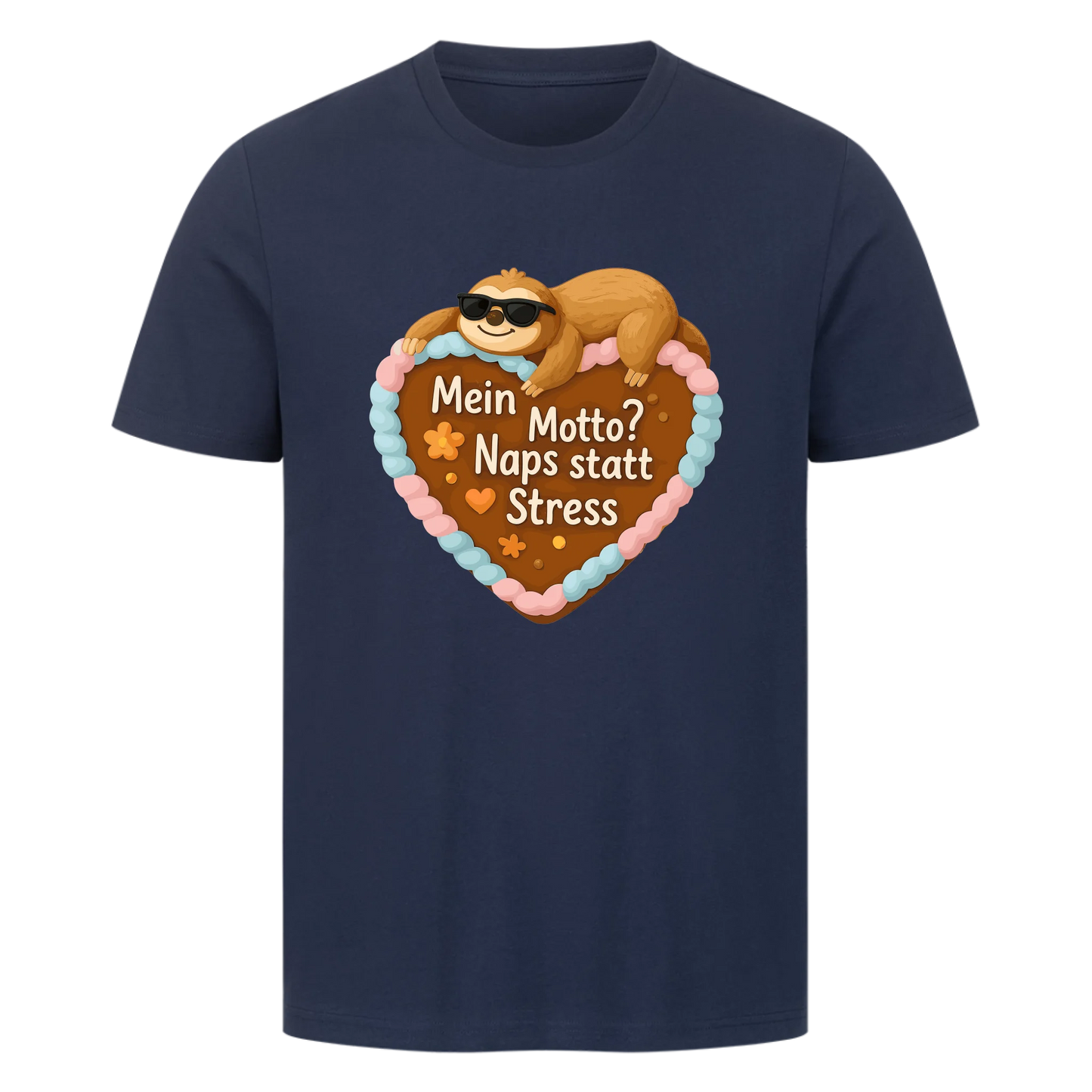 T-Shirt Mein Motto? Naps statt Stress