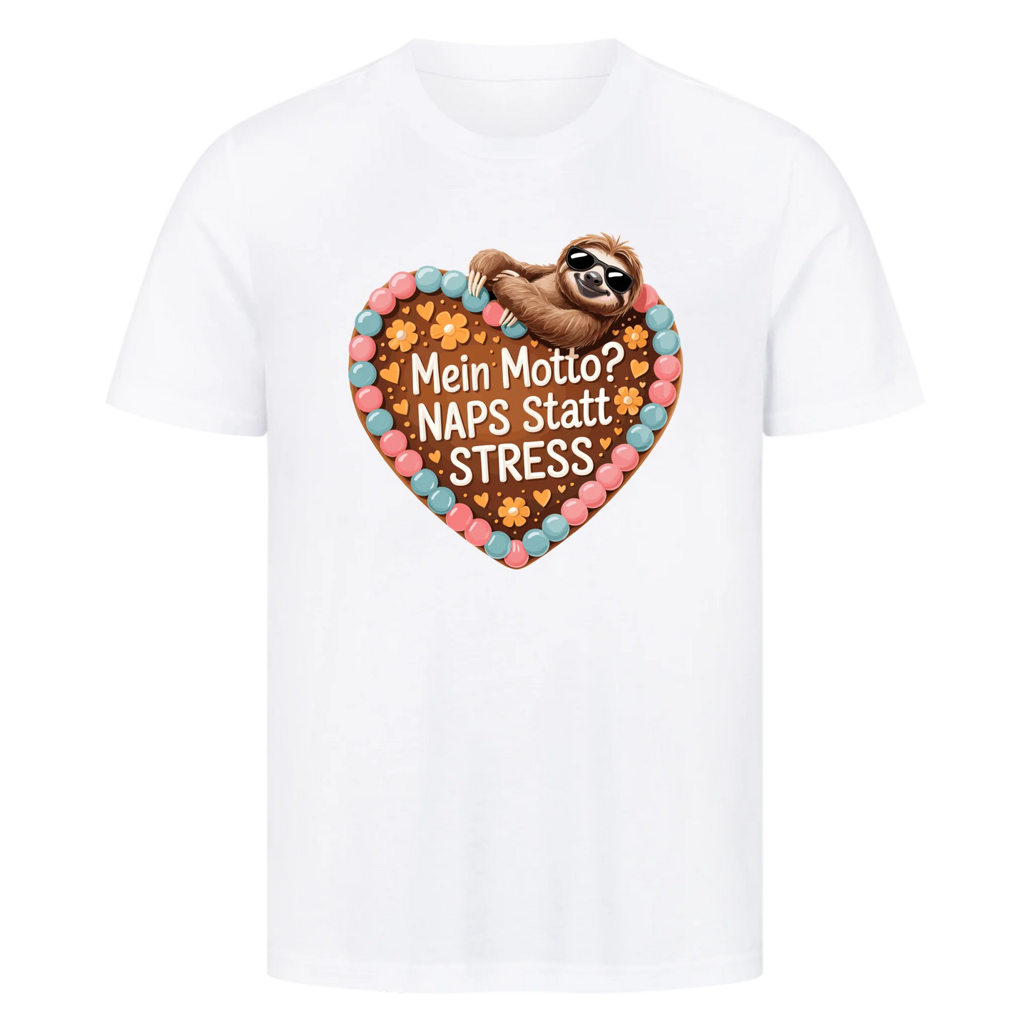 T-Shirt Mein Motto? Naps statt Stress