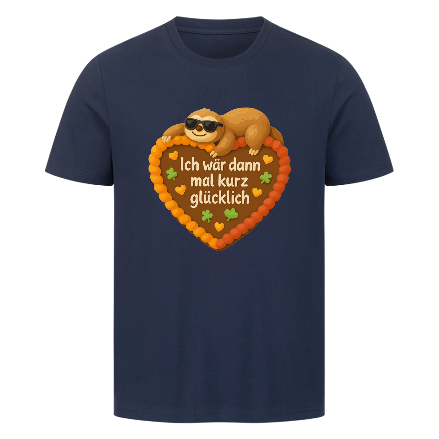 T-Shirt Ich wär dann mal kurz glücklich
