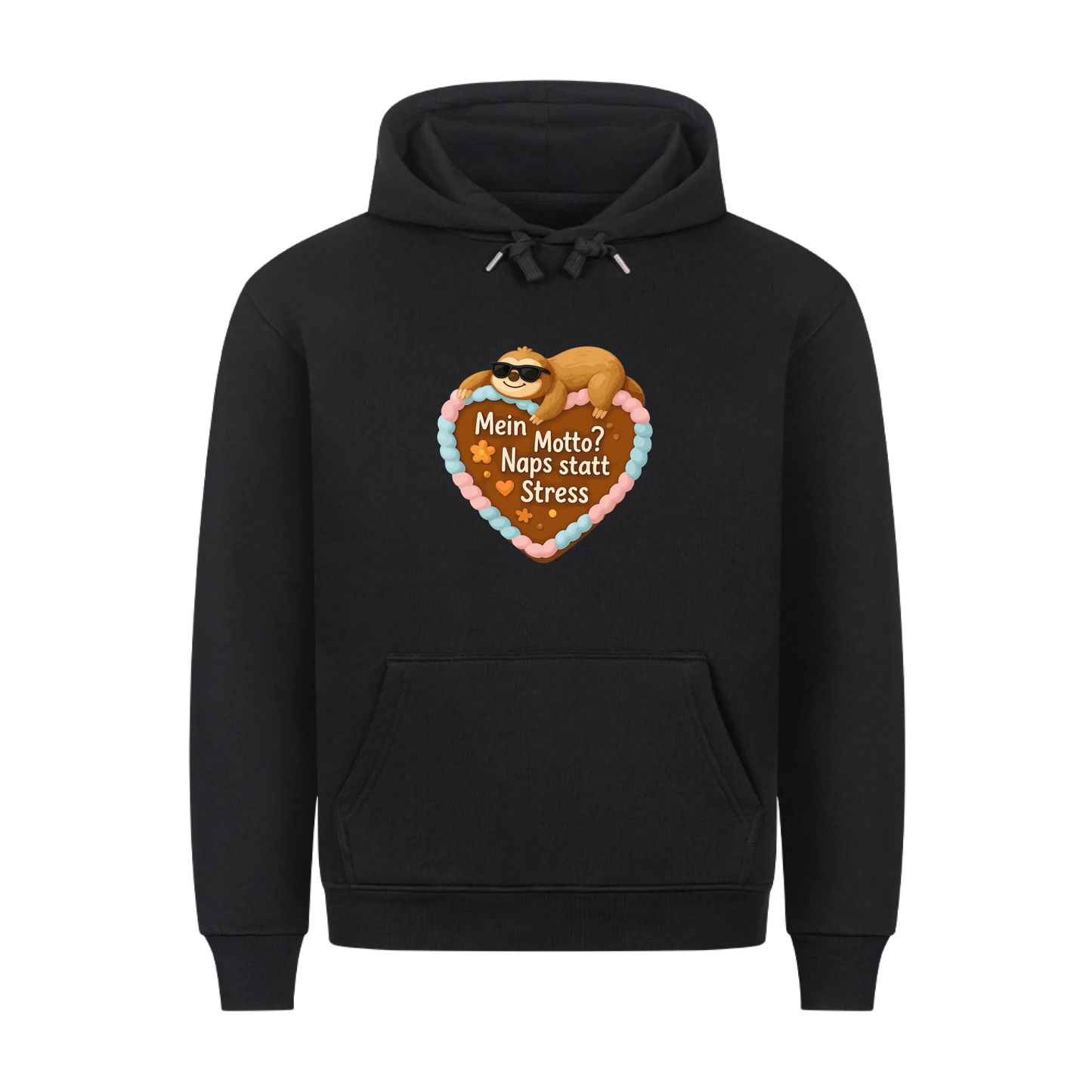 Hoodie Mein Motto? Naps statt Stress