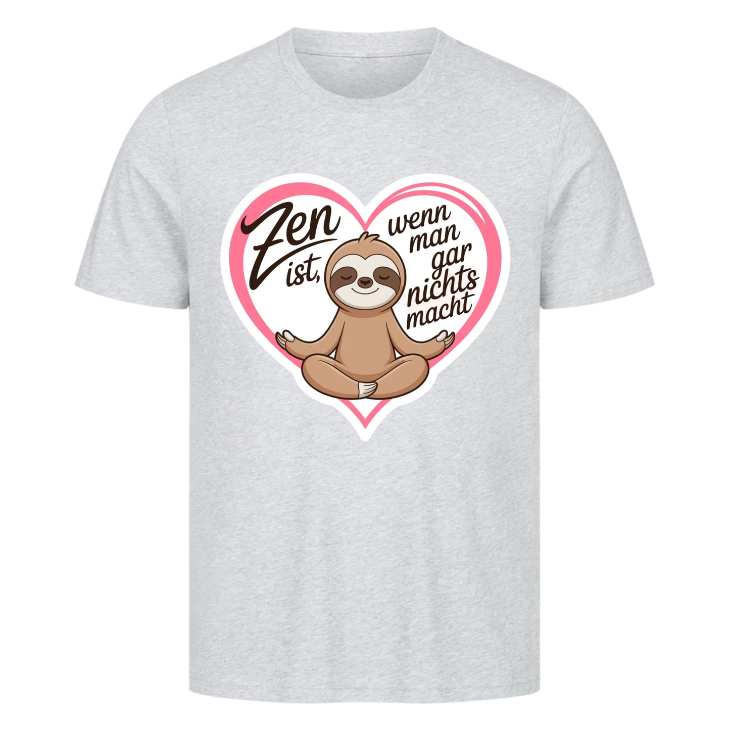 T-Shirt Zen ist, wenn man gar nichts macht copy
