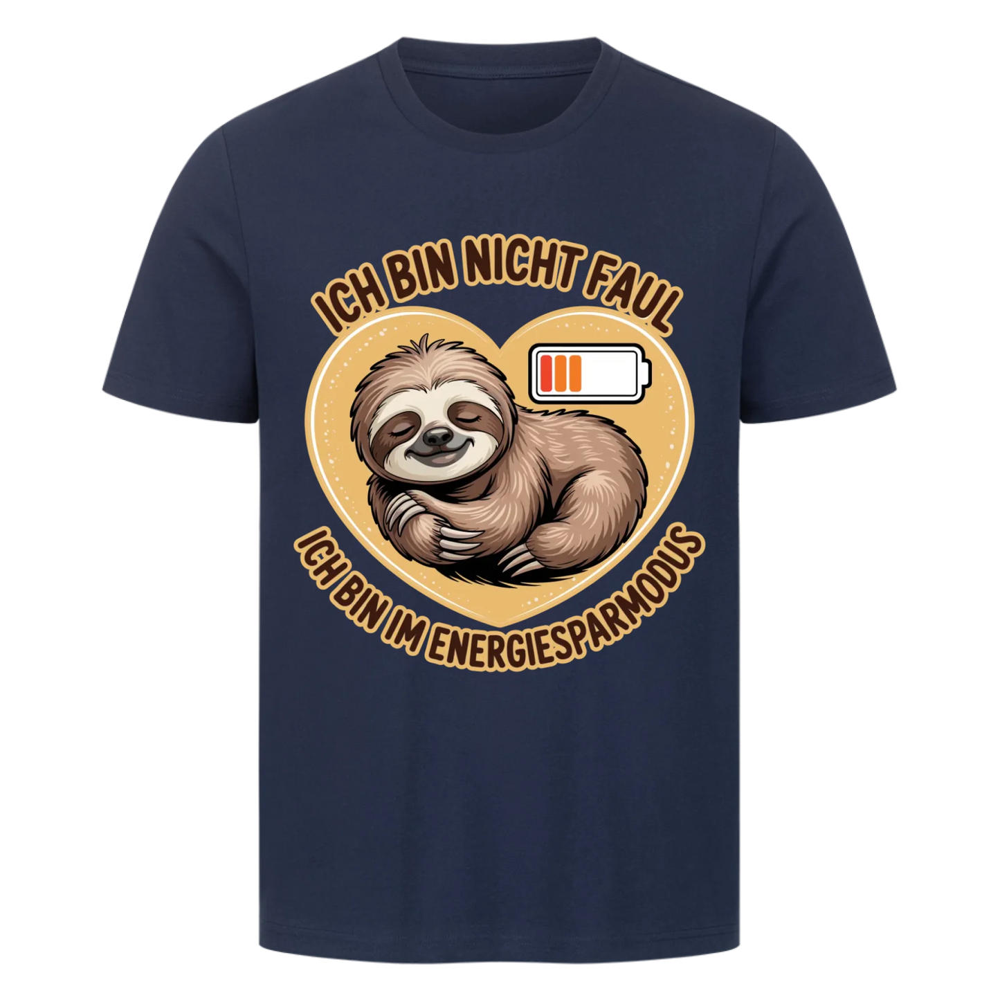 T-Shirt Ich bin nicht faul ich bin im Energiesparmodus