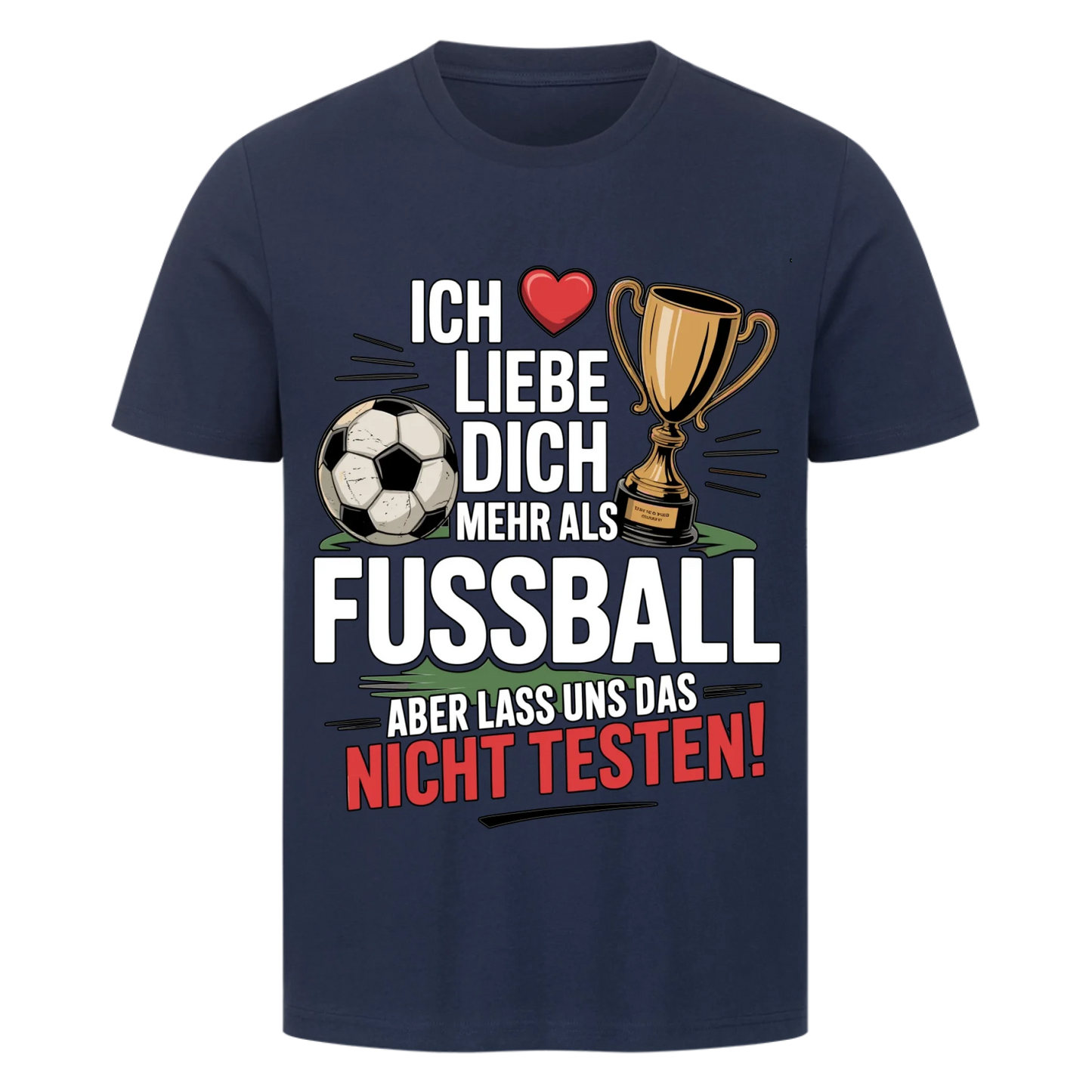 Ich liebe dich mehr als Fussball premium T-Shirt