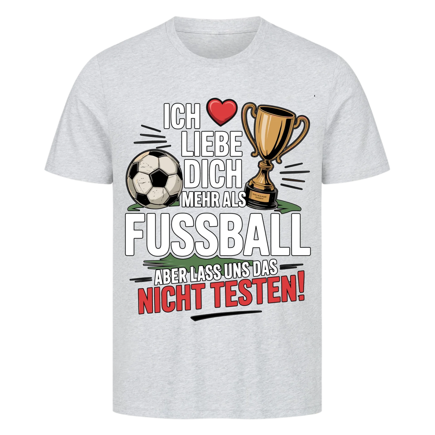 Ich liebe dich mehr als Fussball premium T-Shirt