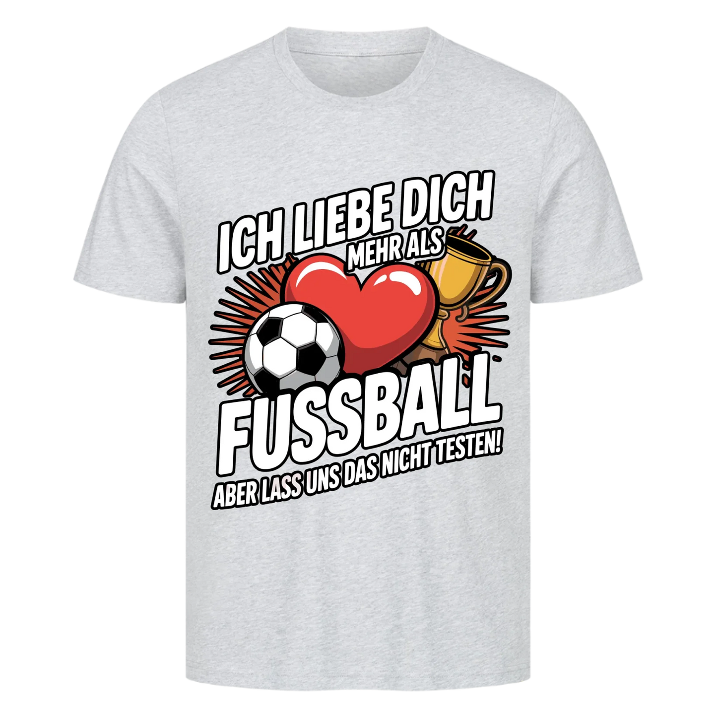 Ich liebe dich mehr als Fussball premium T-Shirt