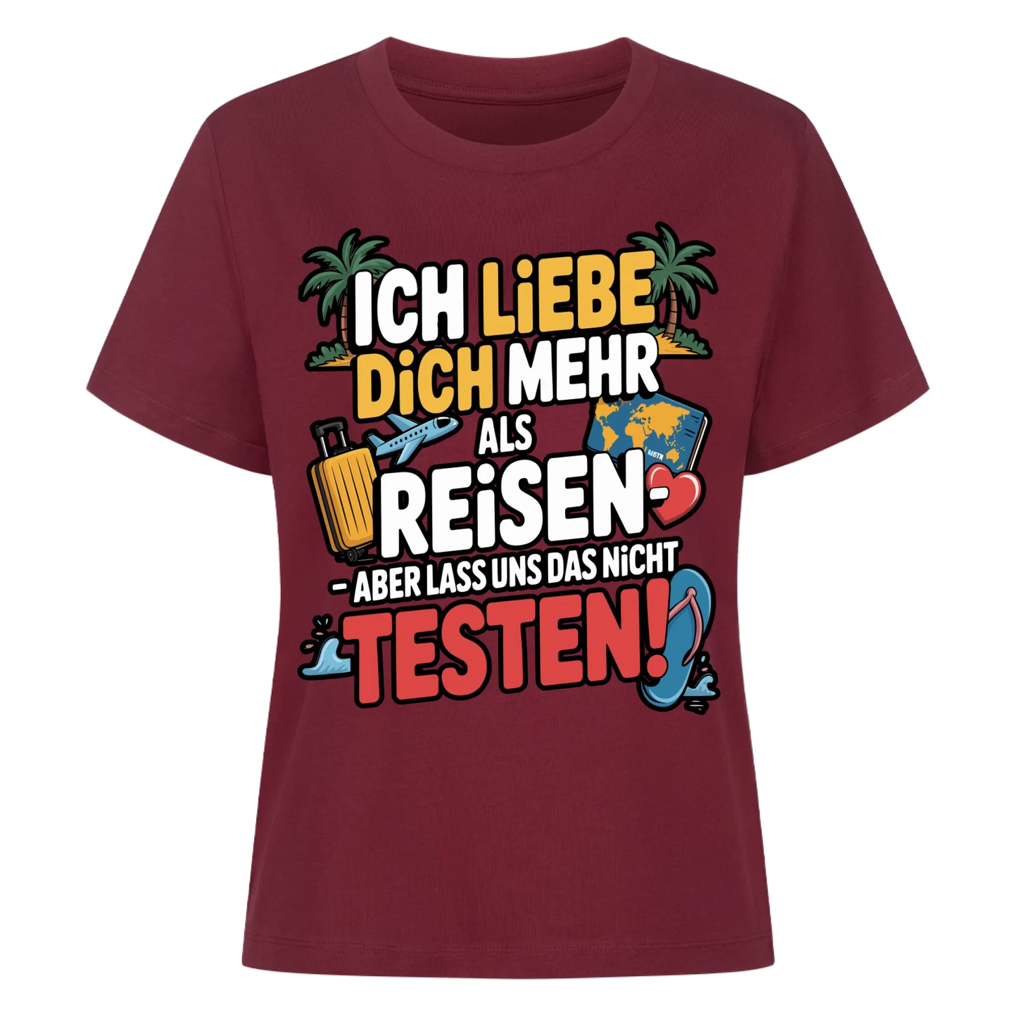 Ich liebe dich mehr als Reisen aber lass uns das nicht testen Lady Shirt 2