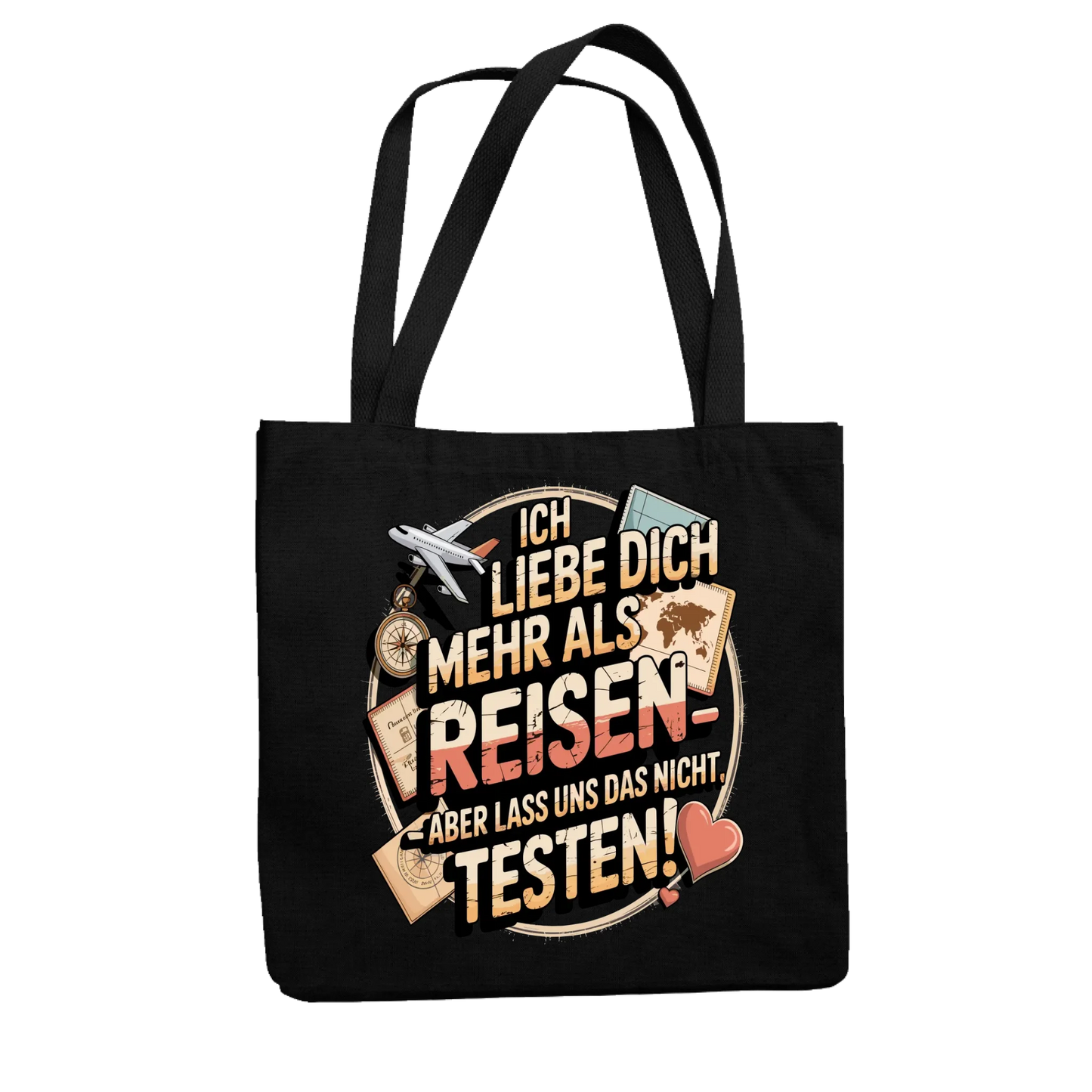 Ich liebe dich mehr als Reisen aber lass uns das nicht testen Jutetasche 17