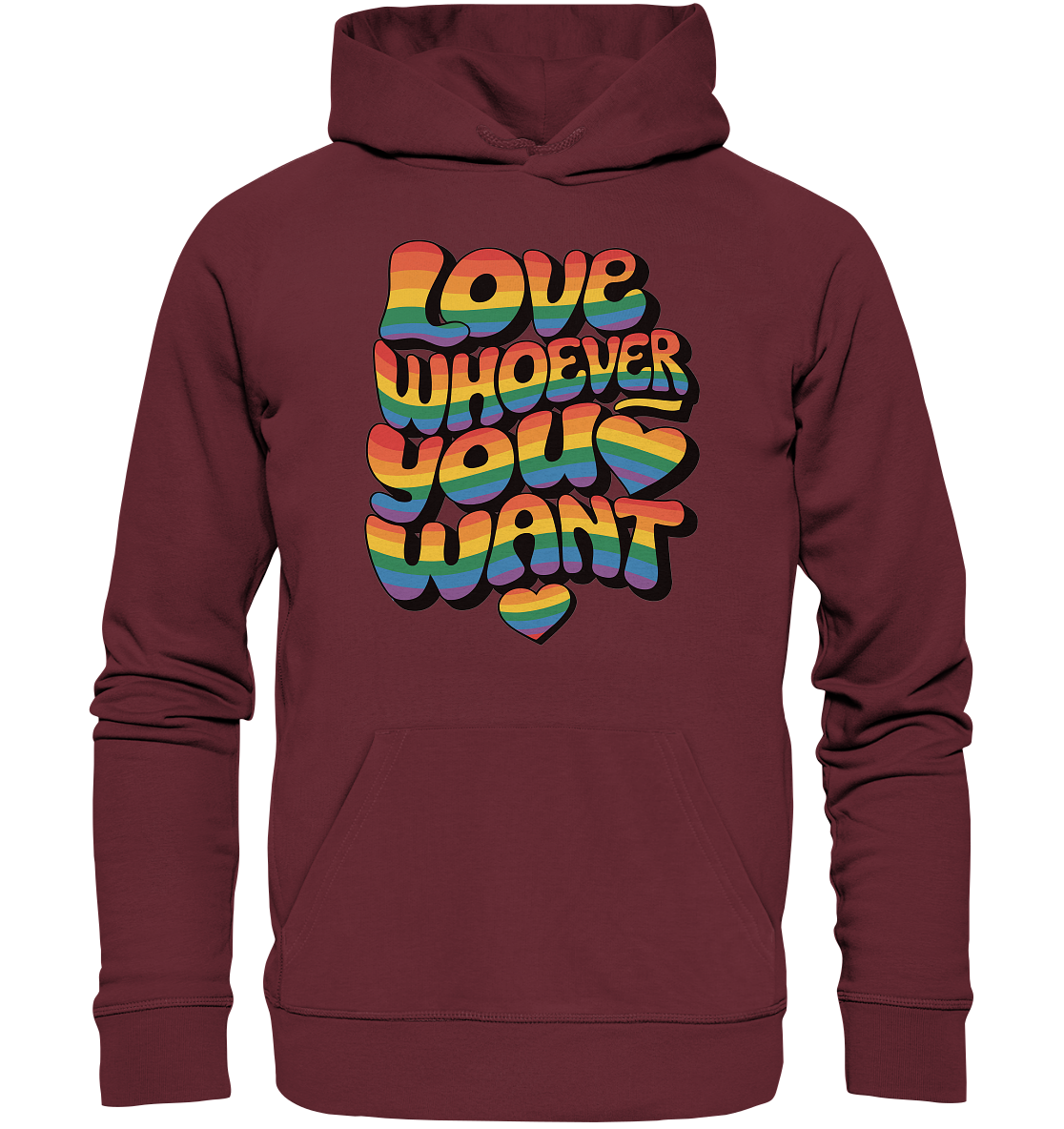 "Love whoever you want" – LGBTQ-Design - Organic Basic Hoodie