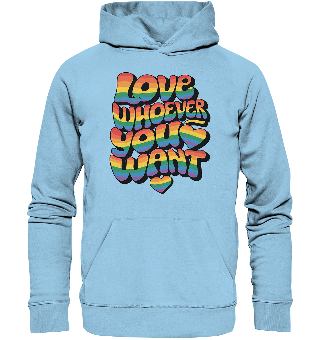 "Love whoever you want" – LGBTQ-Design - Organic Basic Hoodie