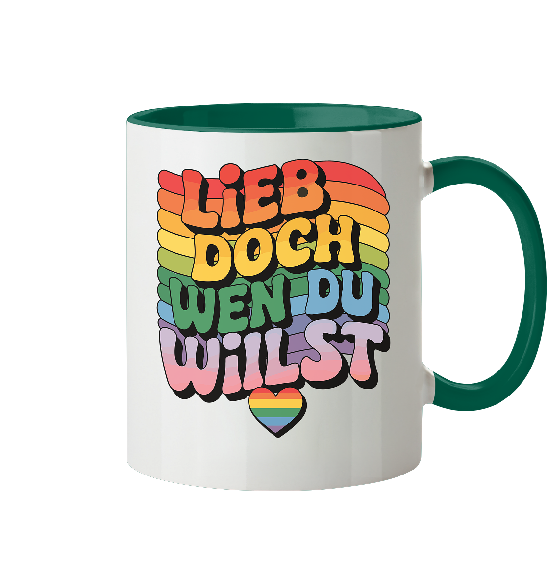 "Lieb doch, wen du willst" – LGBTQ-Design - Tasse zweifarbig