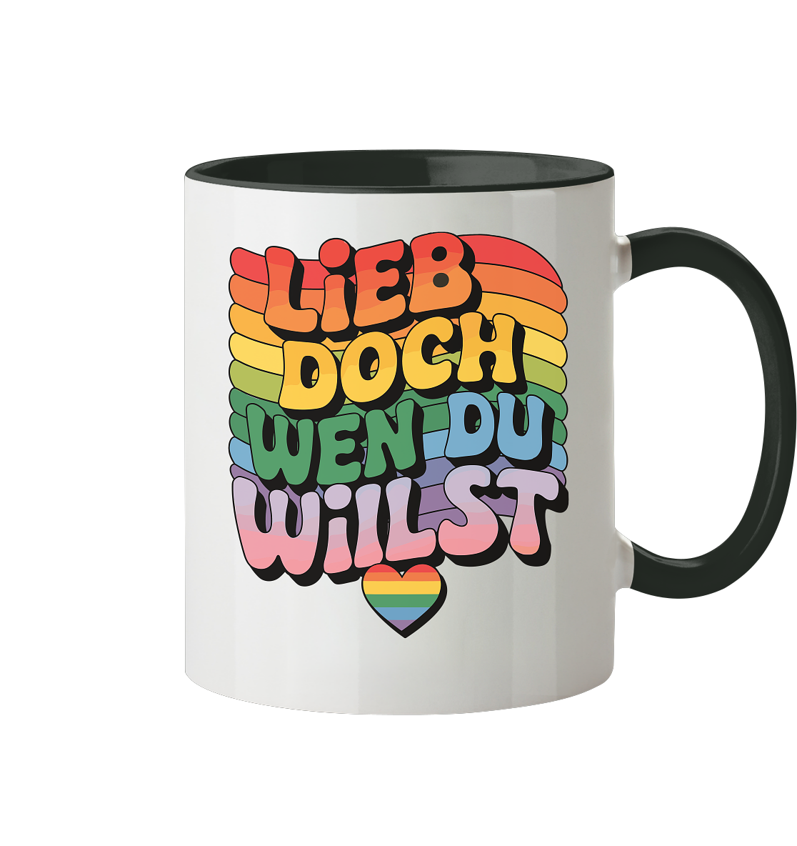 "Lieb doch, wen du willst" – LGBTQ-Design - Tasse zweifarbig