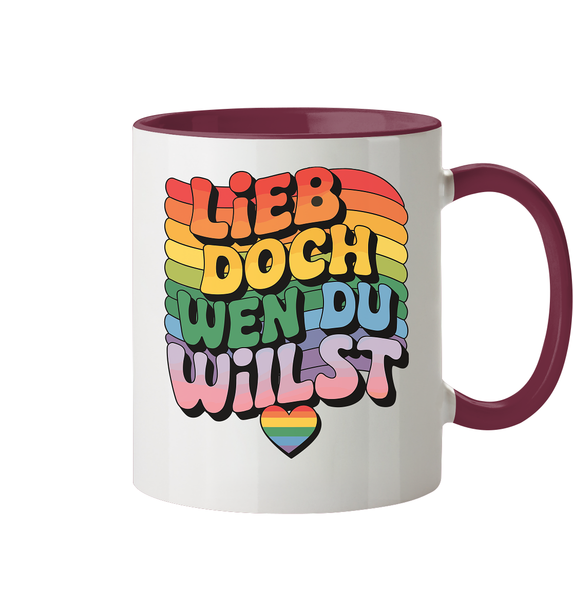 "Lieb doch, wen du willst" – LGBTQ-Design - Tasse zweifarbig