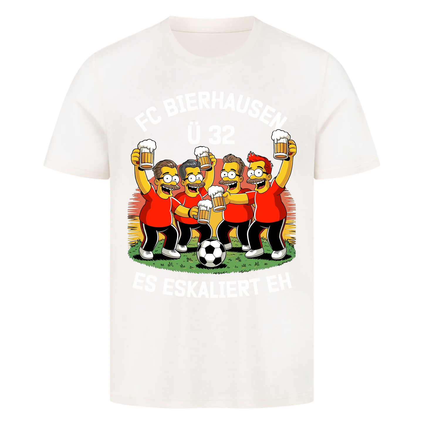 ⚽🍺 FC Bierhausen Ü32 Es eskaliert eh Personalisiert T048 Premium T-Shirt