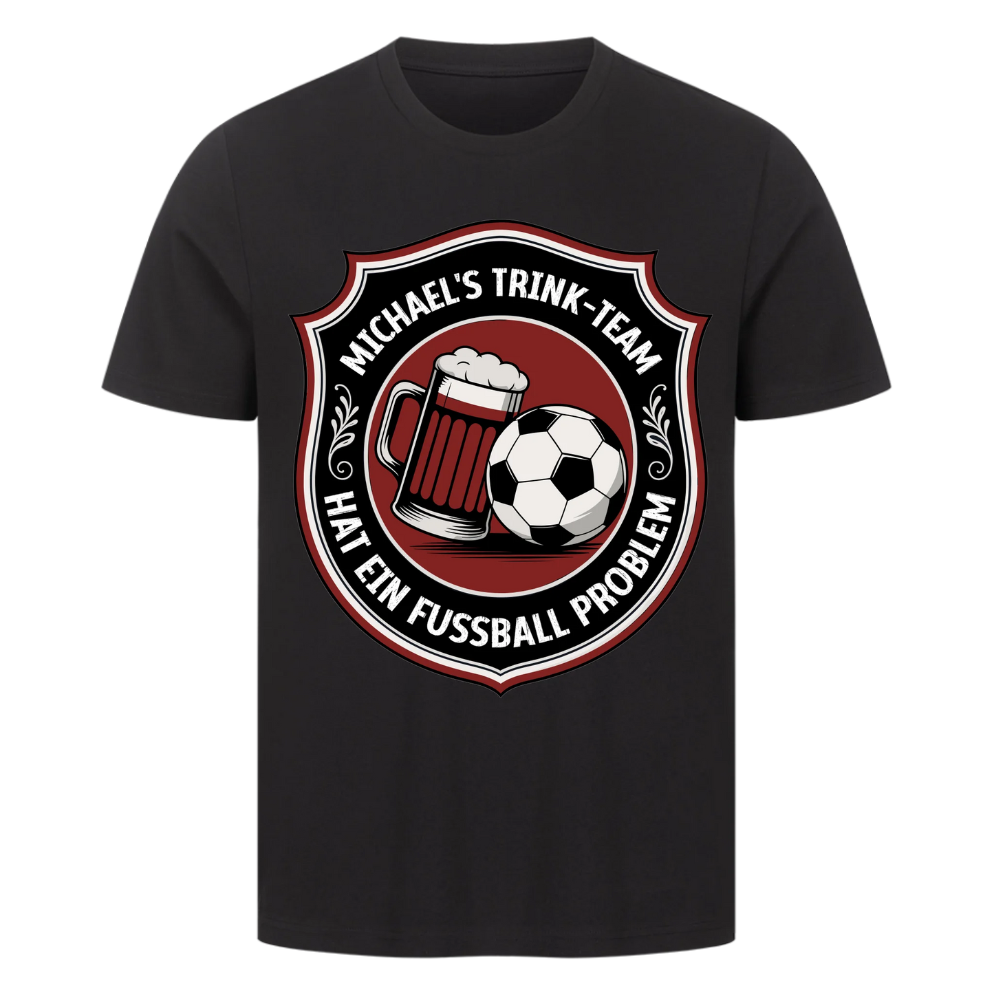 ⚽🍺 Michael's Trink Team hat ein Fussball Problem Personalisiert T049 Premium T-Shirt