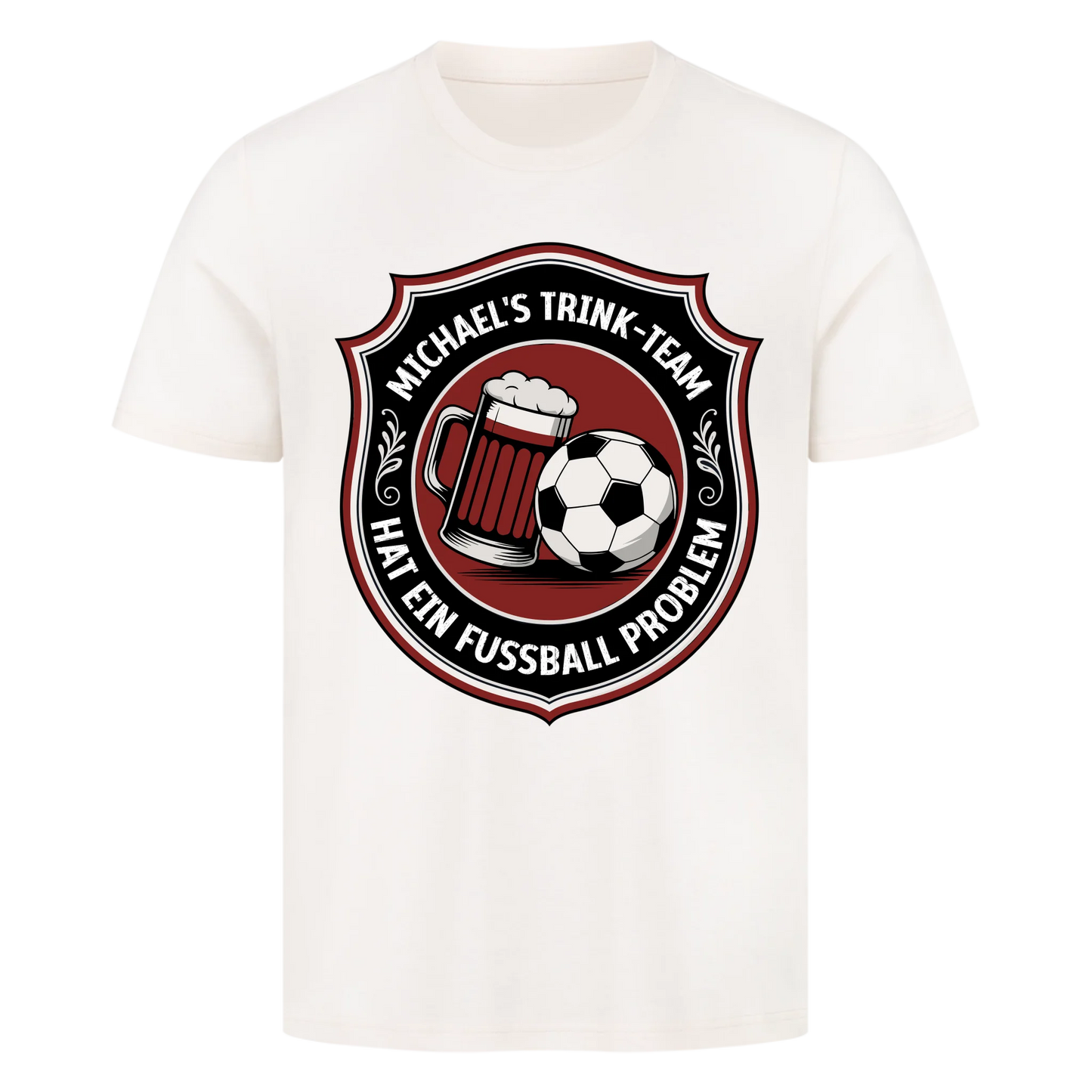 ⚽🍺 Michael's Trink Team hat ein Fussball Problem Personalisiert T049 Premium T-Shirt
