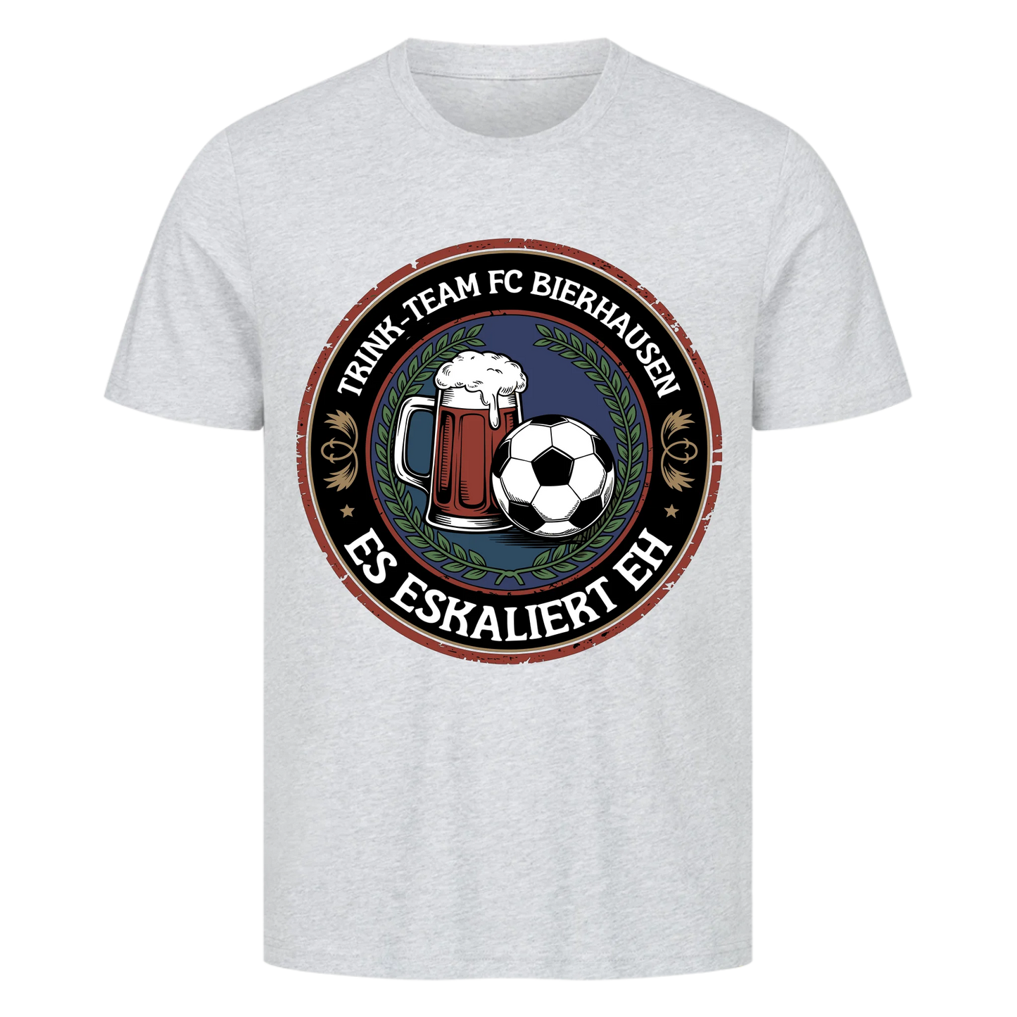 ⚽🍺Trinkteam FC Bierhausen Es eskaliert eh Personalisiert T051 Premium T-Shirt
