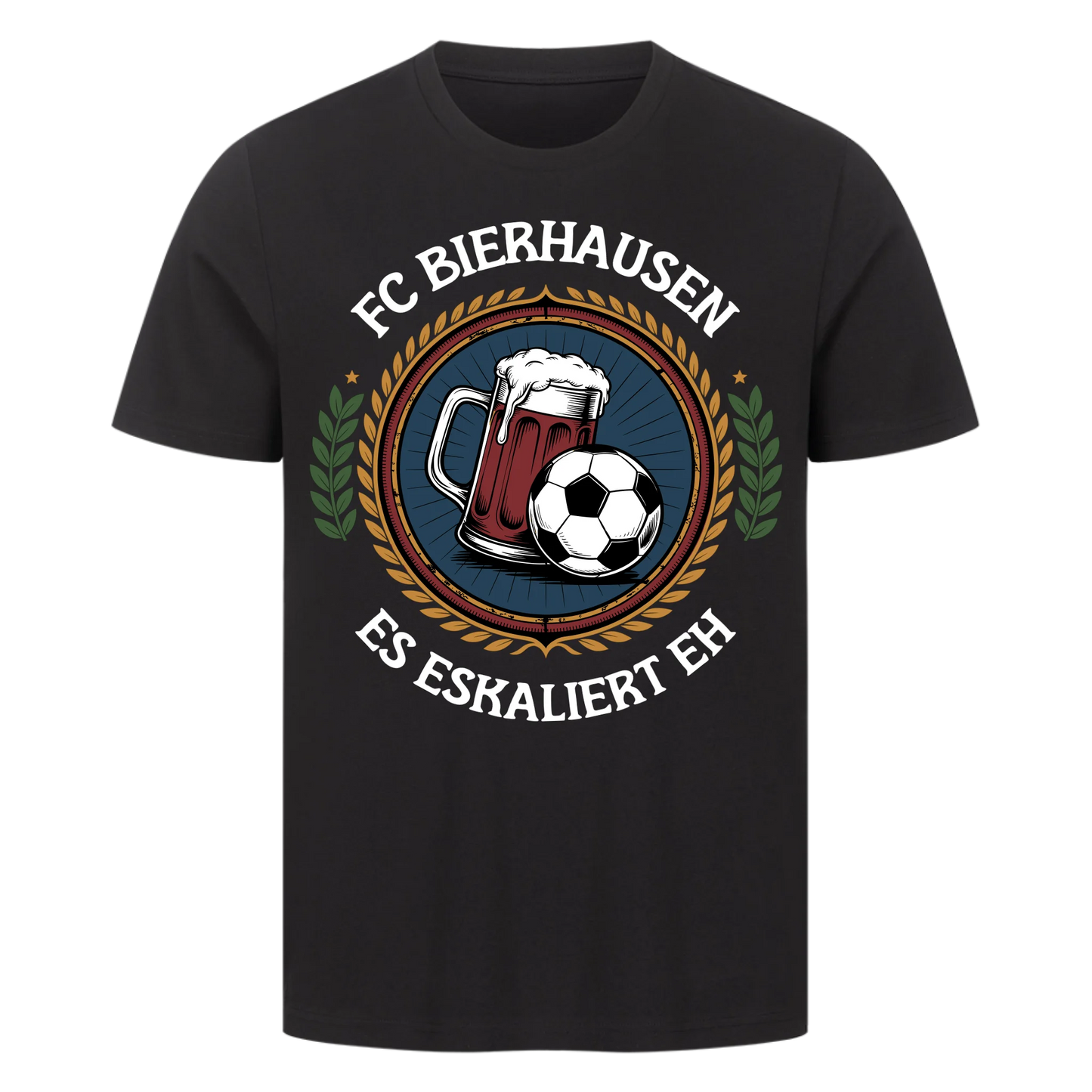 ⚽FC Bierhausen -  Es eskaliert eh Personalisiert Premium T-Shirt