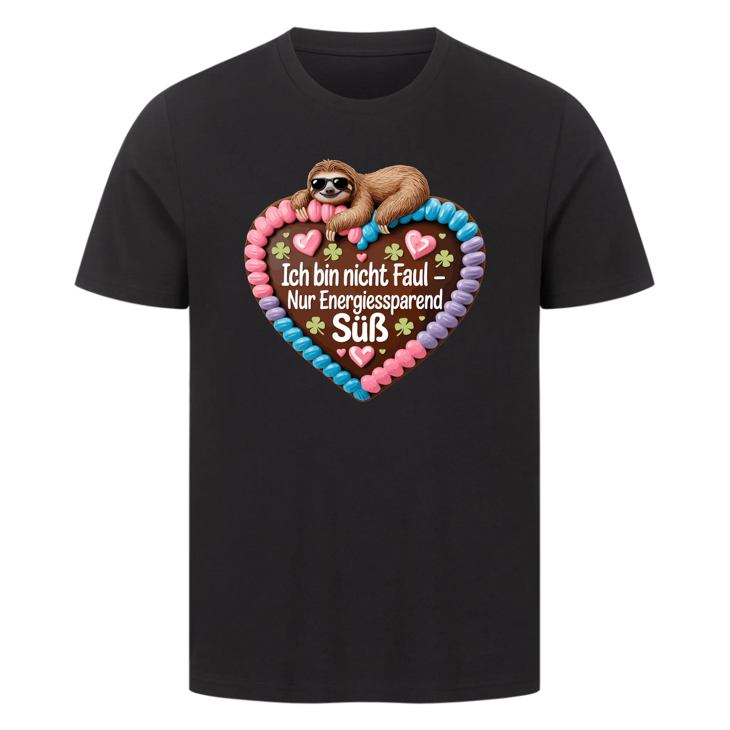 T-Shirt Ich bin nicht faul, nur energiesparend süß