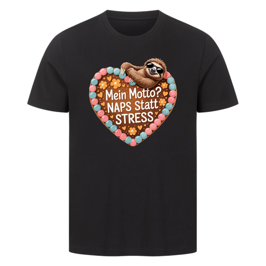 T-Shirt Mein Motto? Naps statt Stress
