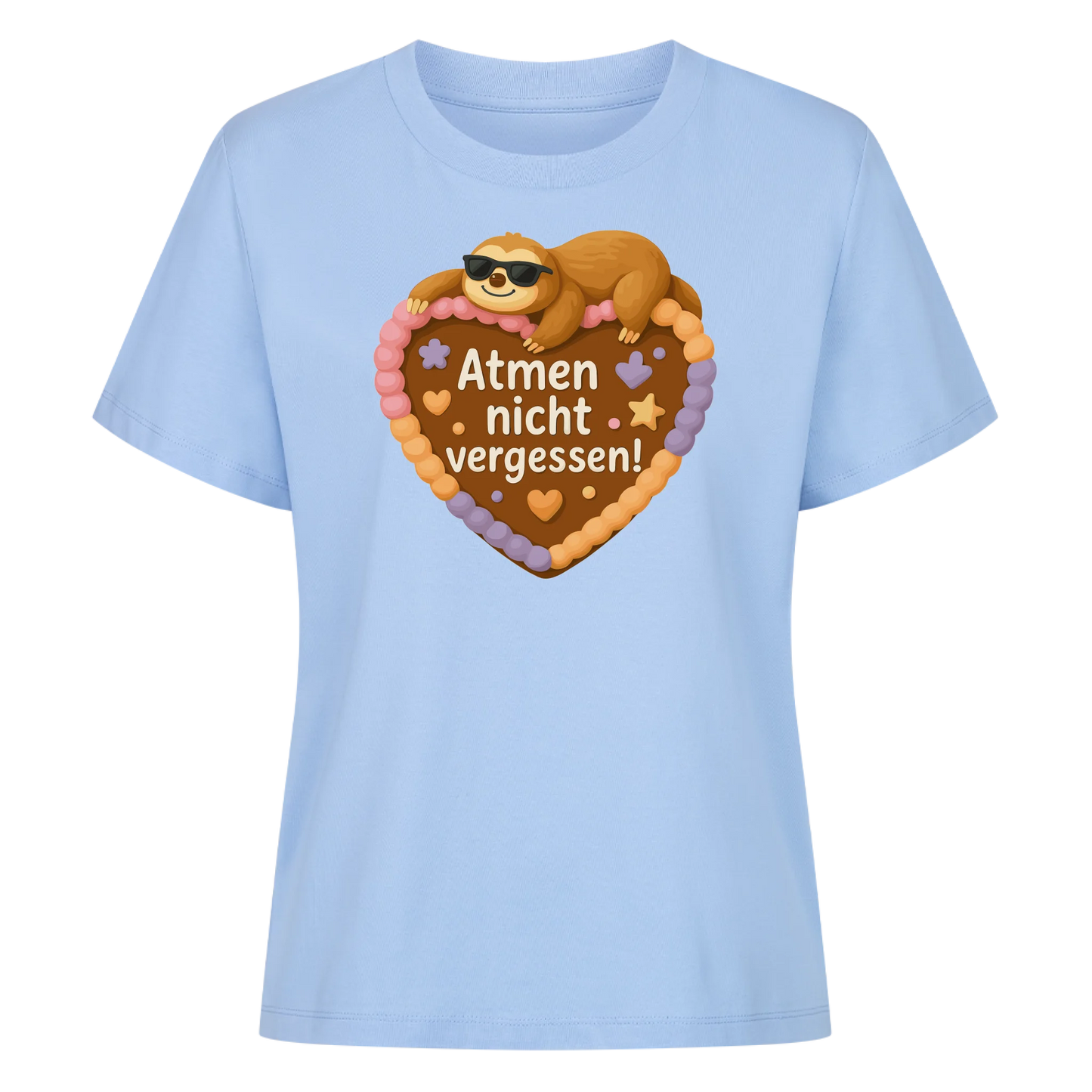 lady shirt Atmen nicht vergessen!