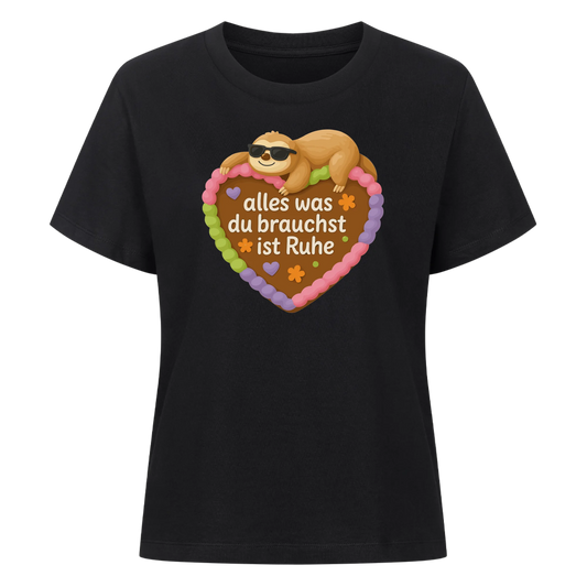 lady shirt alles was du brauchst ist Ruhe