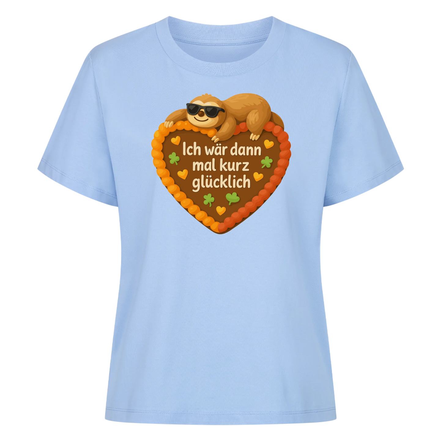 lady shirt Ich wär dann mal kurz glücklich
