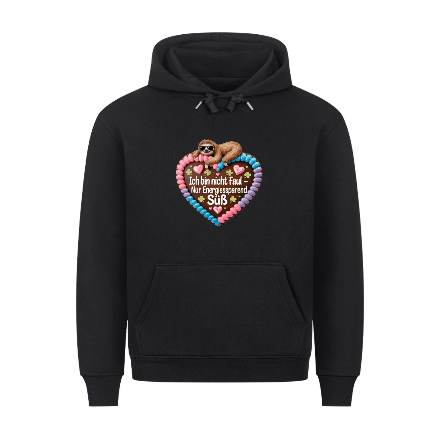 Hoodie Ich bin nicht faul - nur energiesparend süß