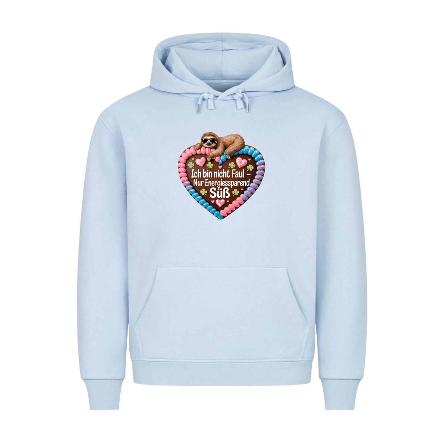 Hoodie Ich bin nicht faul - nur energiesparend süß