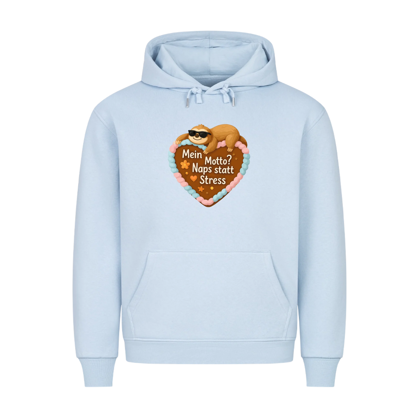 Hoodie Mein Motto? Naps statt Stress
