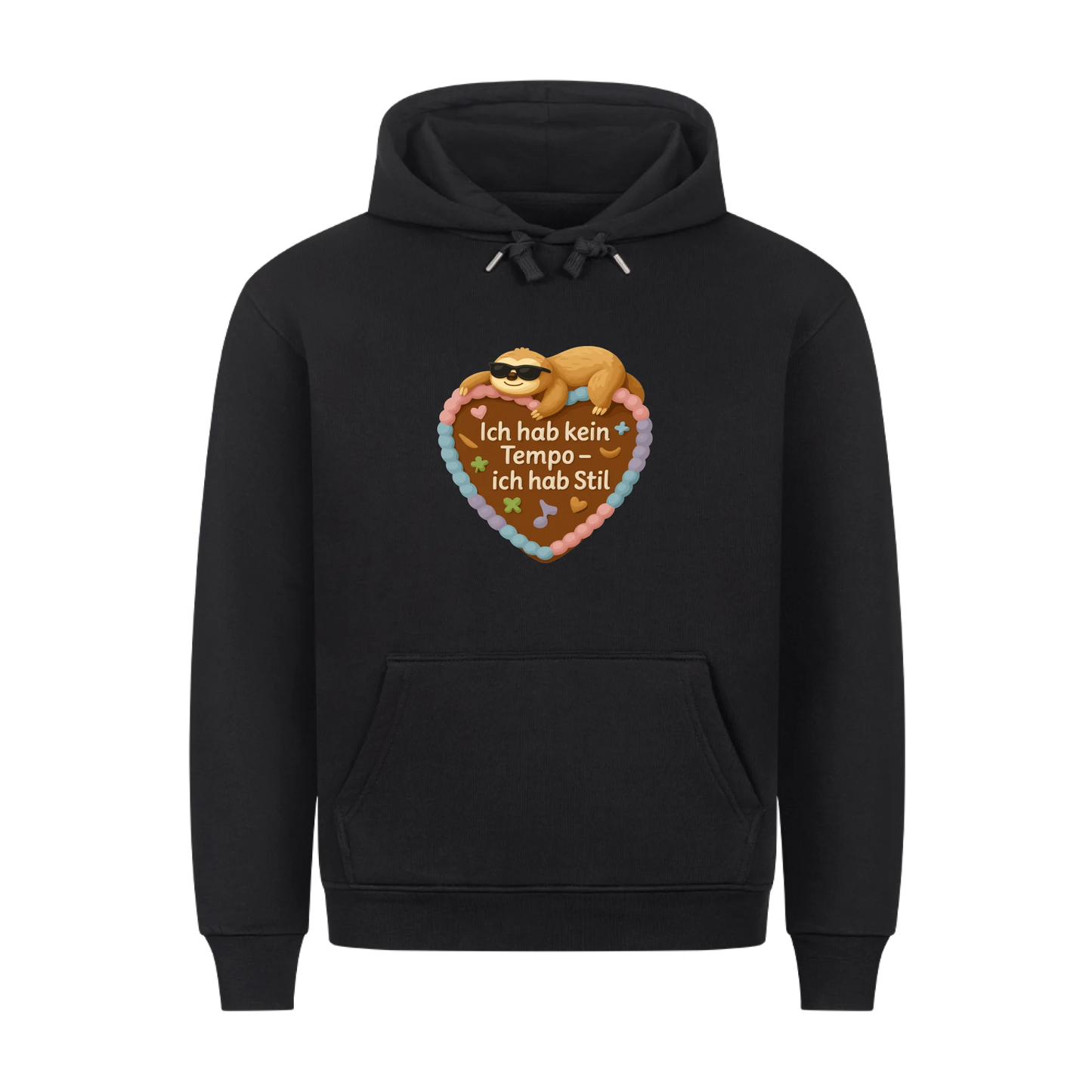 Hoodie Ich hab kein Tempo - ich hab Stil