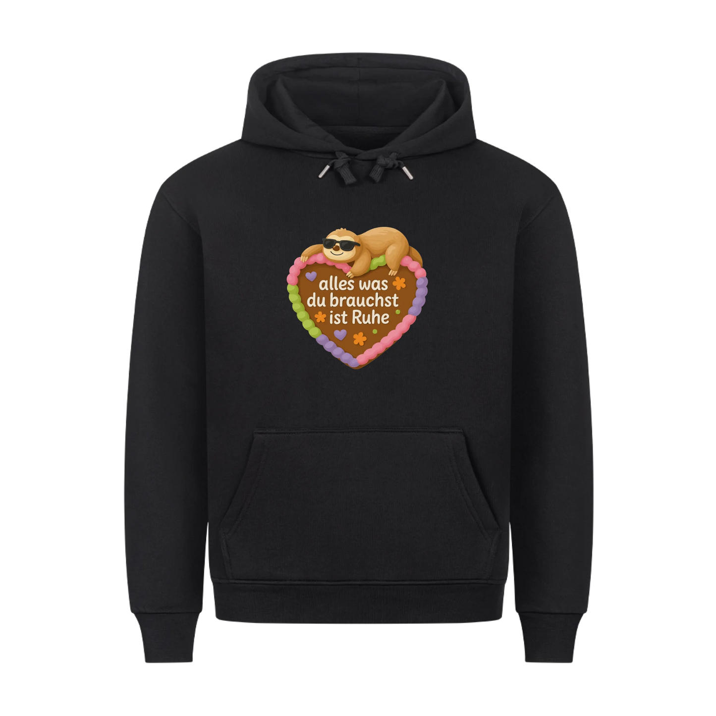 Hoodie alles was du brauchst ist Ruhe