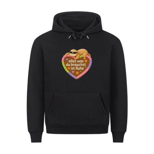 Hoodie alles was du brauchst ist Ruhe