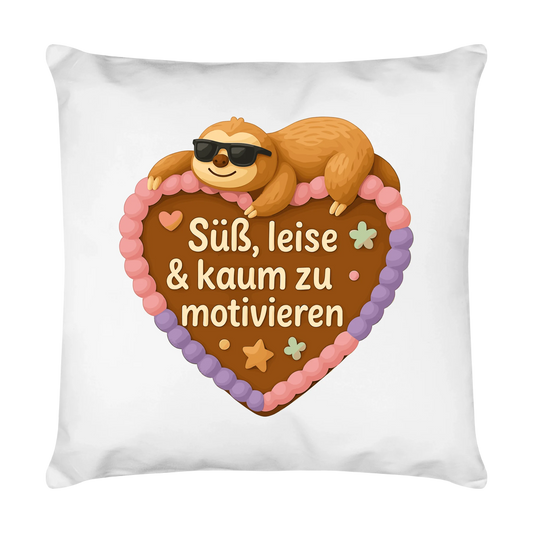 Kissen Süß, leise & kaum zu motivieren