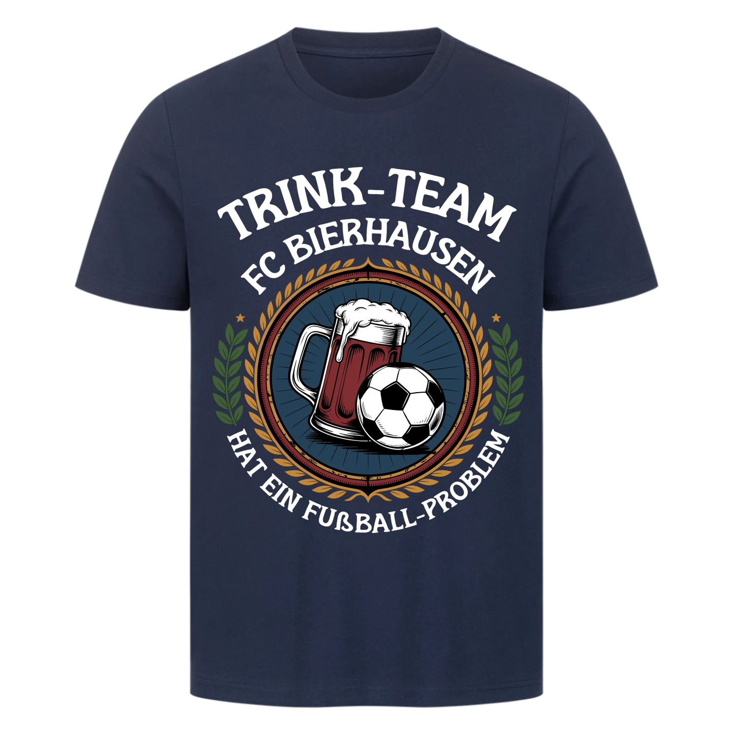 ⚽🍺Trinkteam FC Bierhausen Hat ein Fußball-Problem – Personalisiertes  Premium T-Shirt