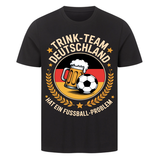 ⚽🍺Trinkteam Deutschland Hat ein Fußball-Problem Premium T-Shirt