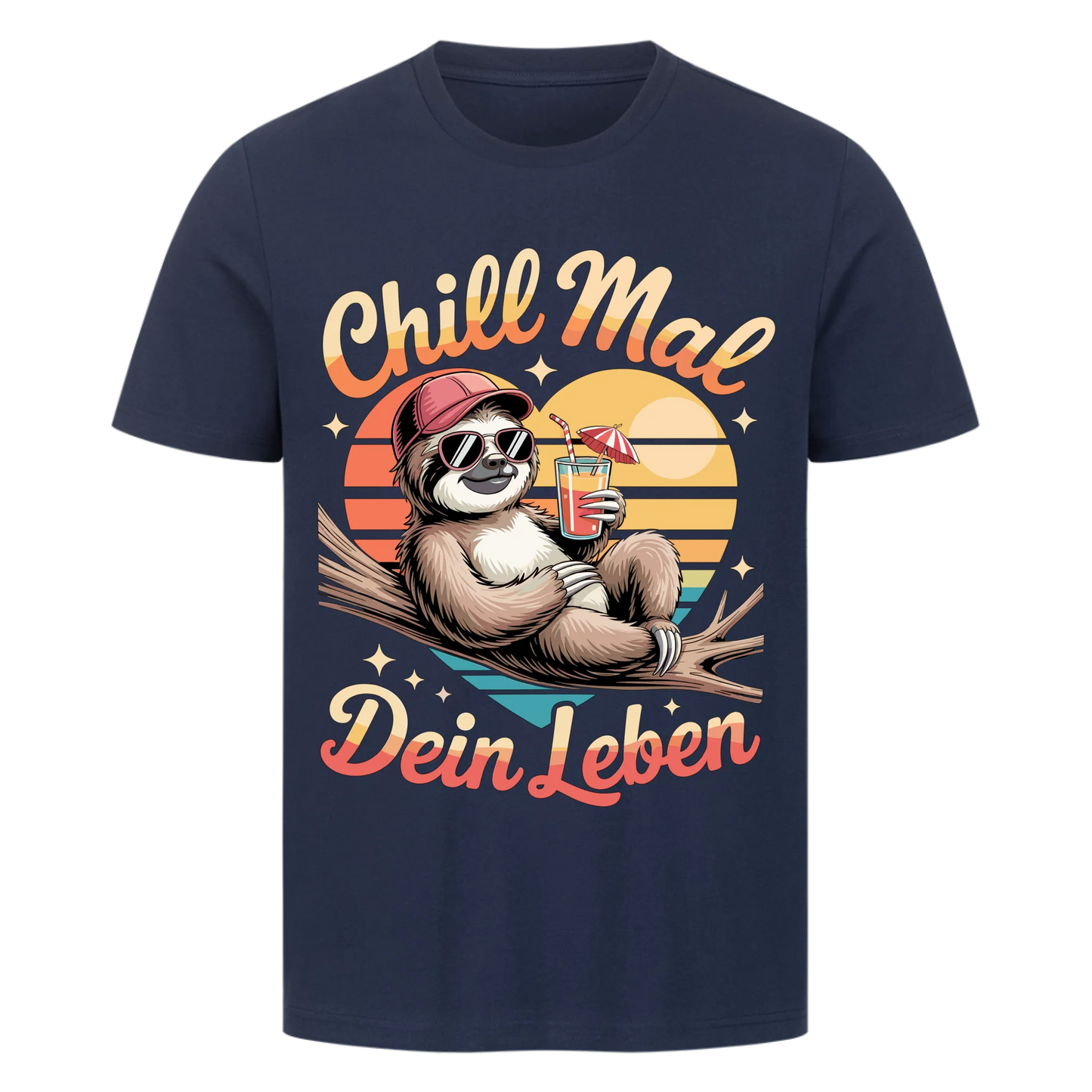 T-Shirt Chill mal dein Leben mit Cocktail