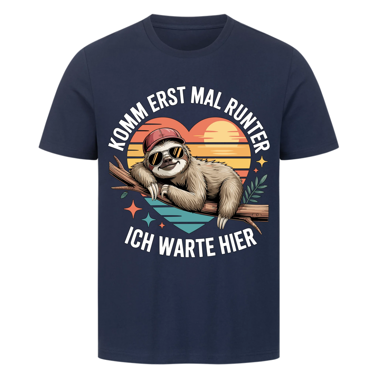 T-Shirt Komm erstmal runter ich warte hier