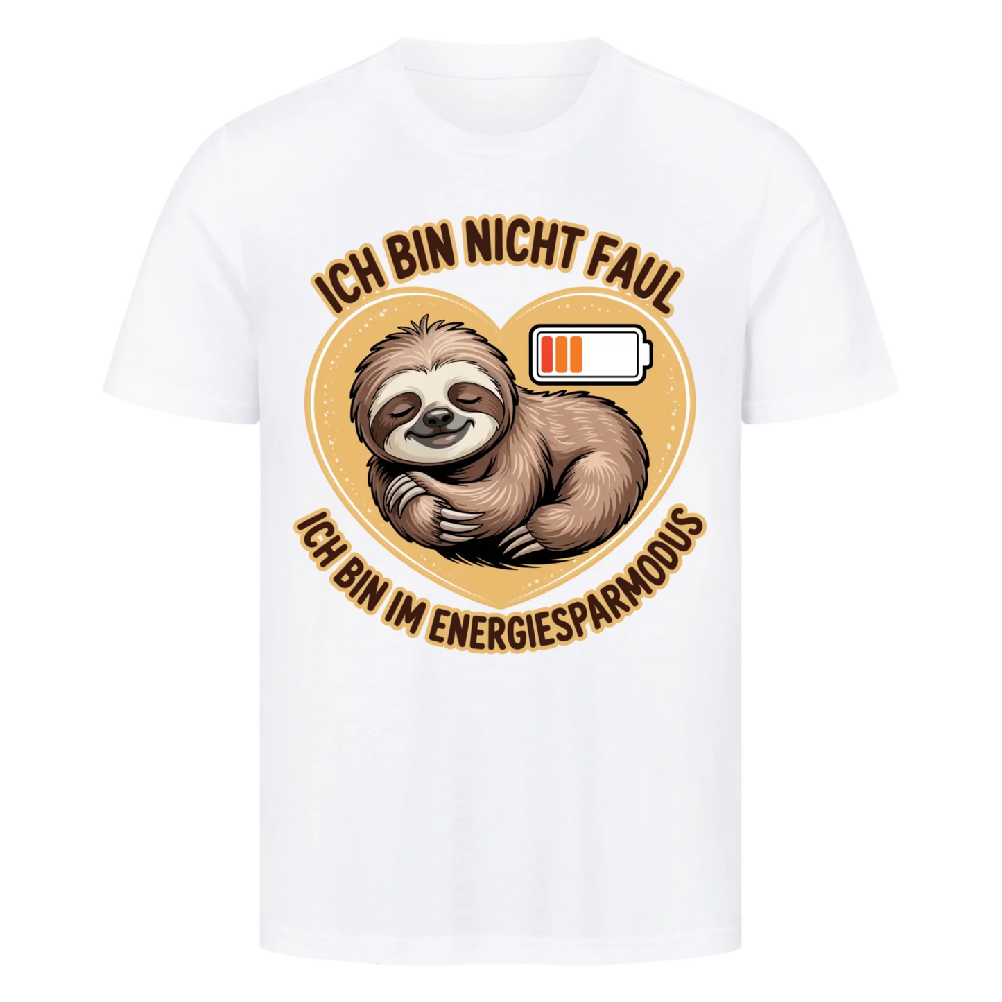T-Shirt Ich bin nicht faul ich bin im Energiesparmodus