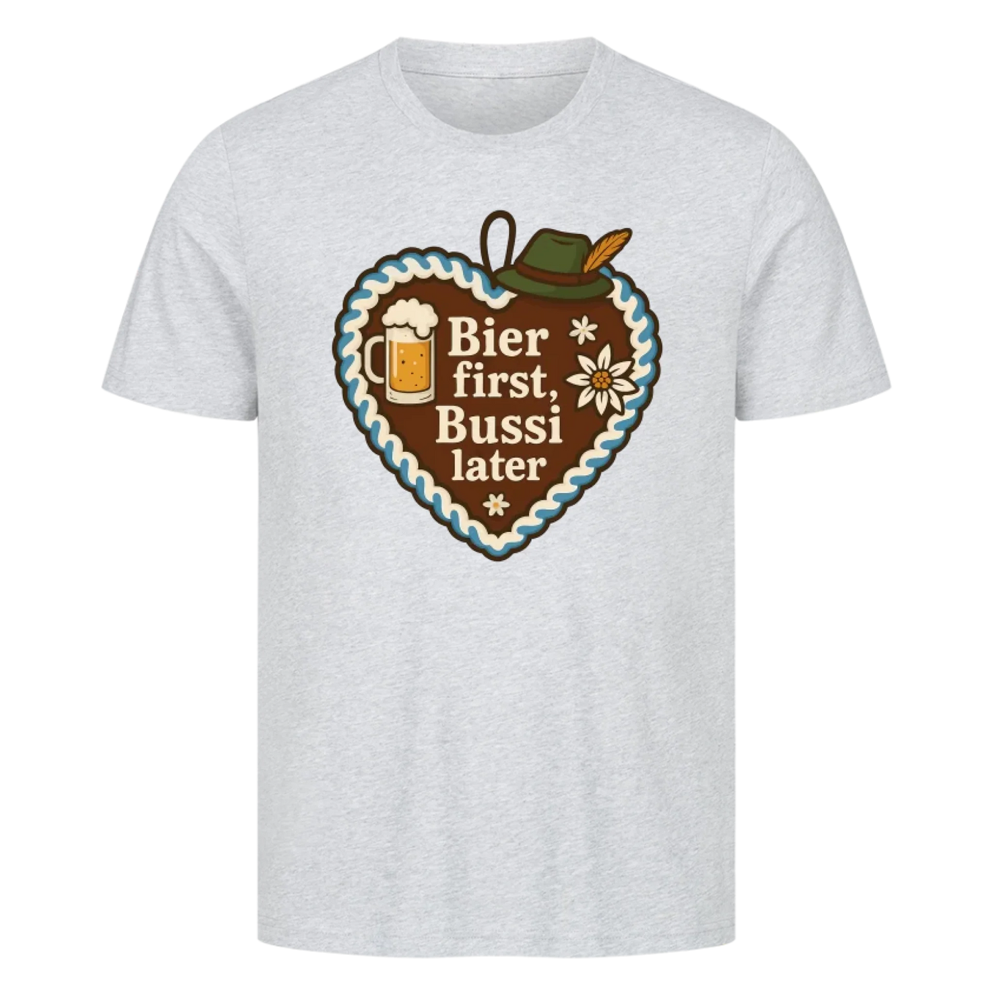 T-Shirt Bier first, Bussi later