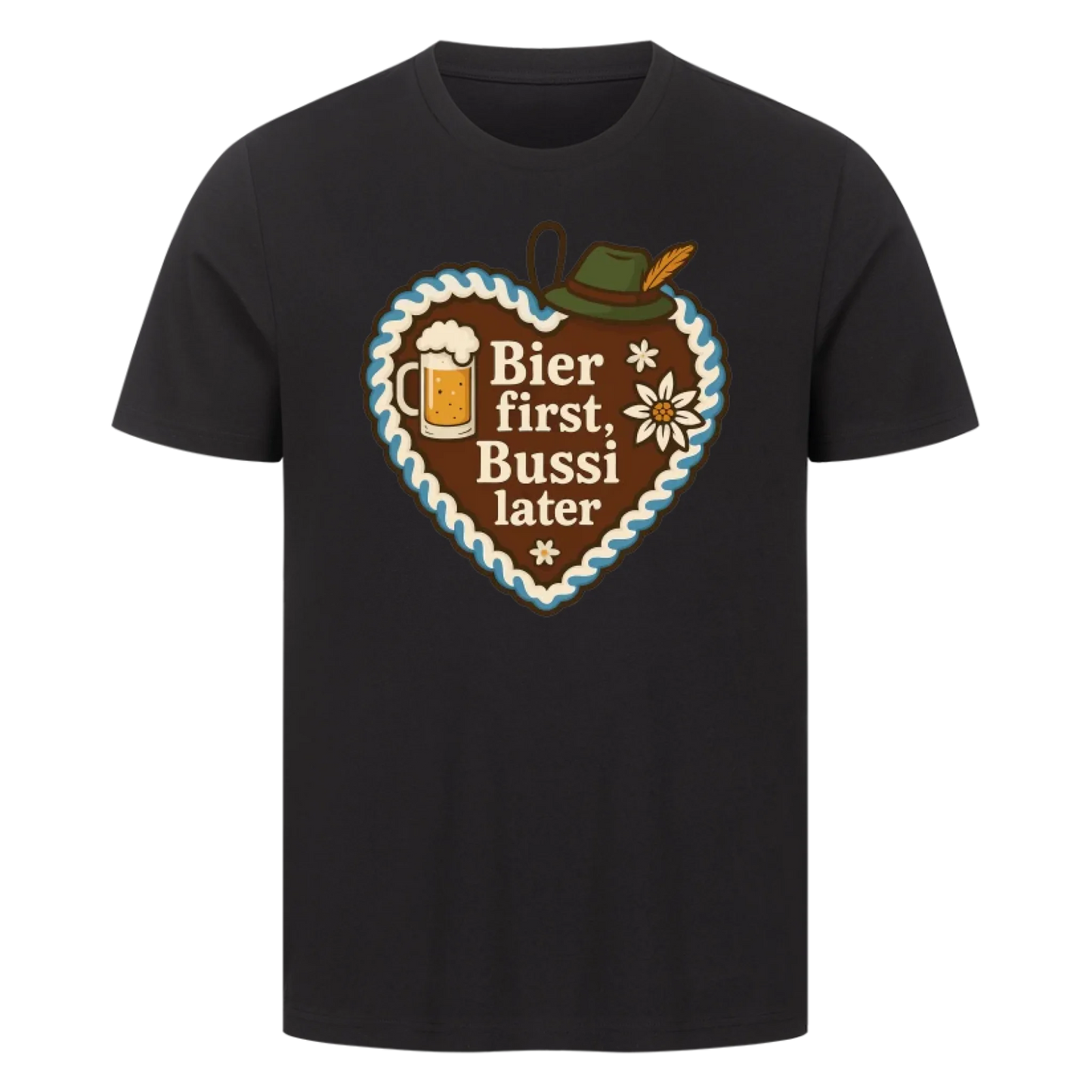 T-Shirt Bier first, Bussi later