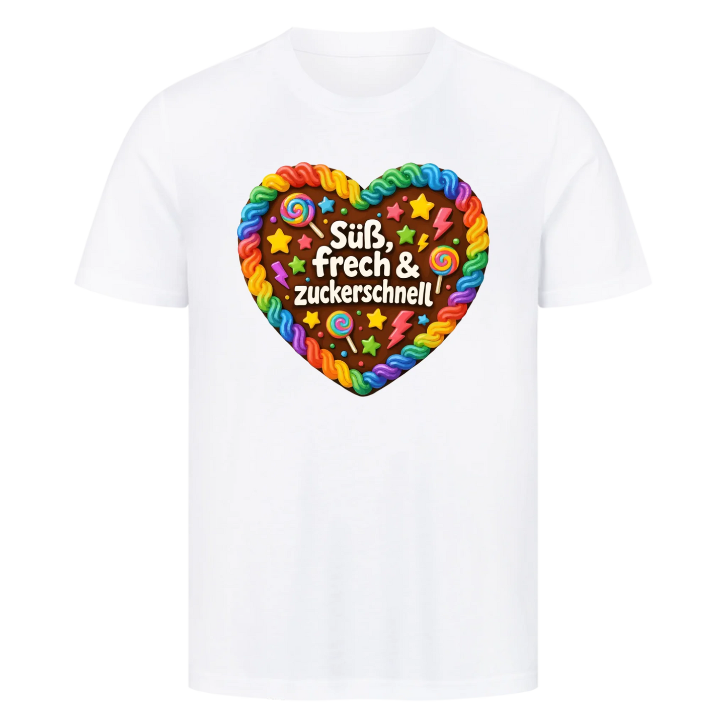T-Shirt Süß, frech & zuckerschnell