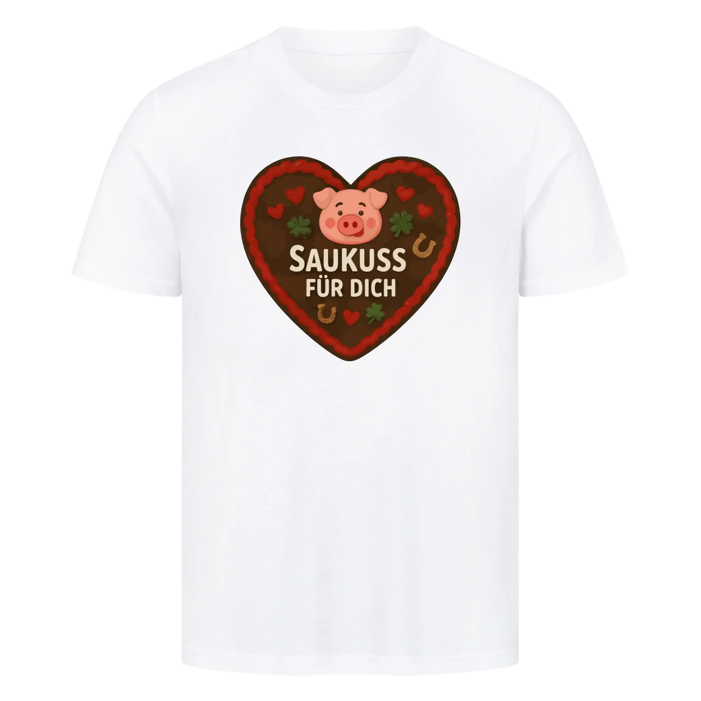 T-Shirt Saukuss für dich
