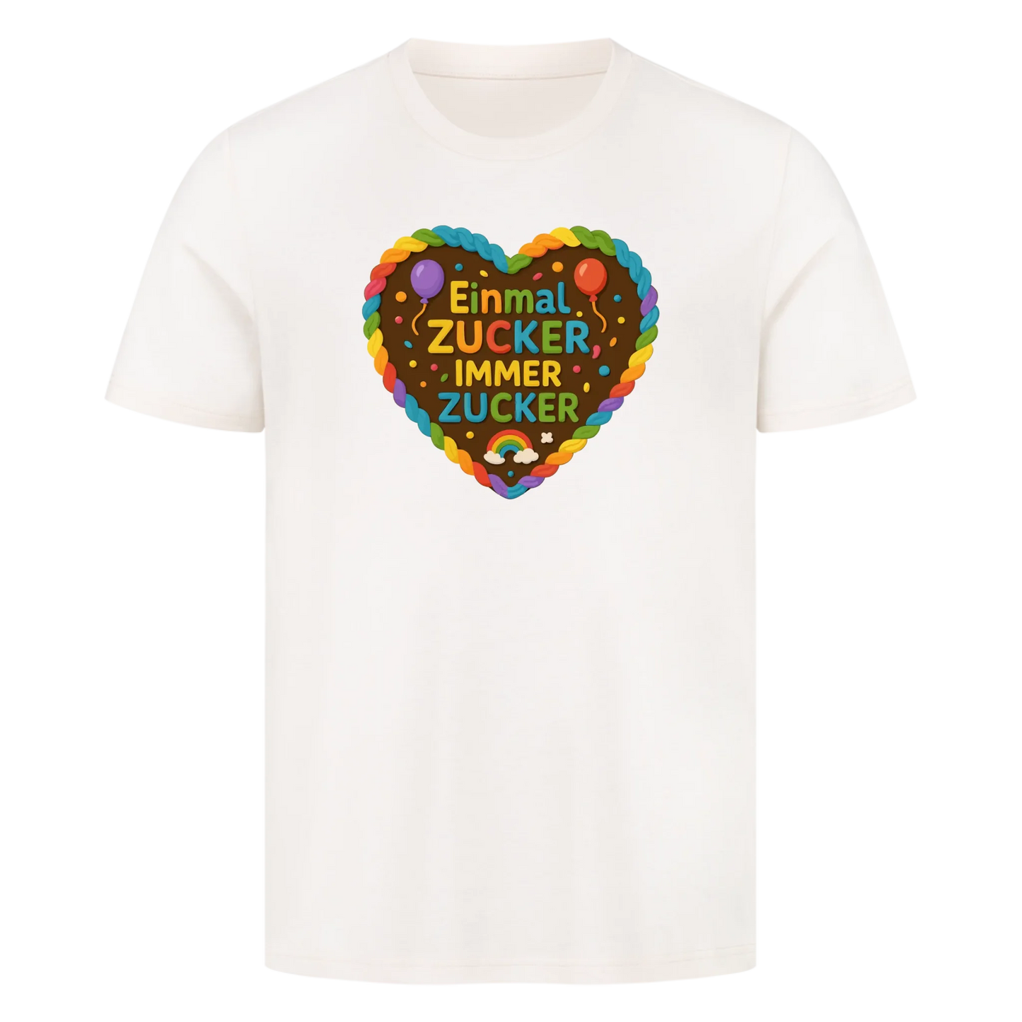 T-Shirt Einmal Zucker immer Zucker