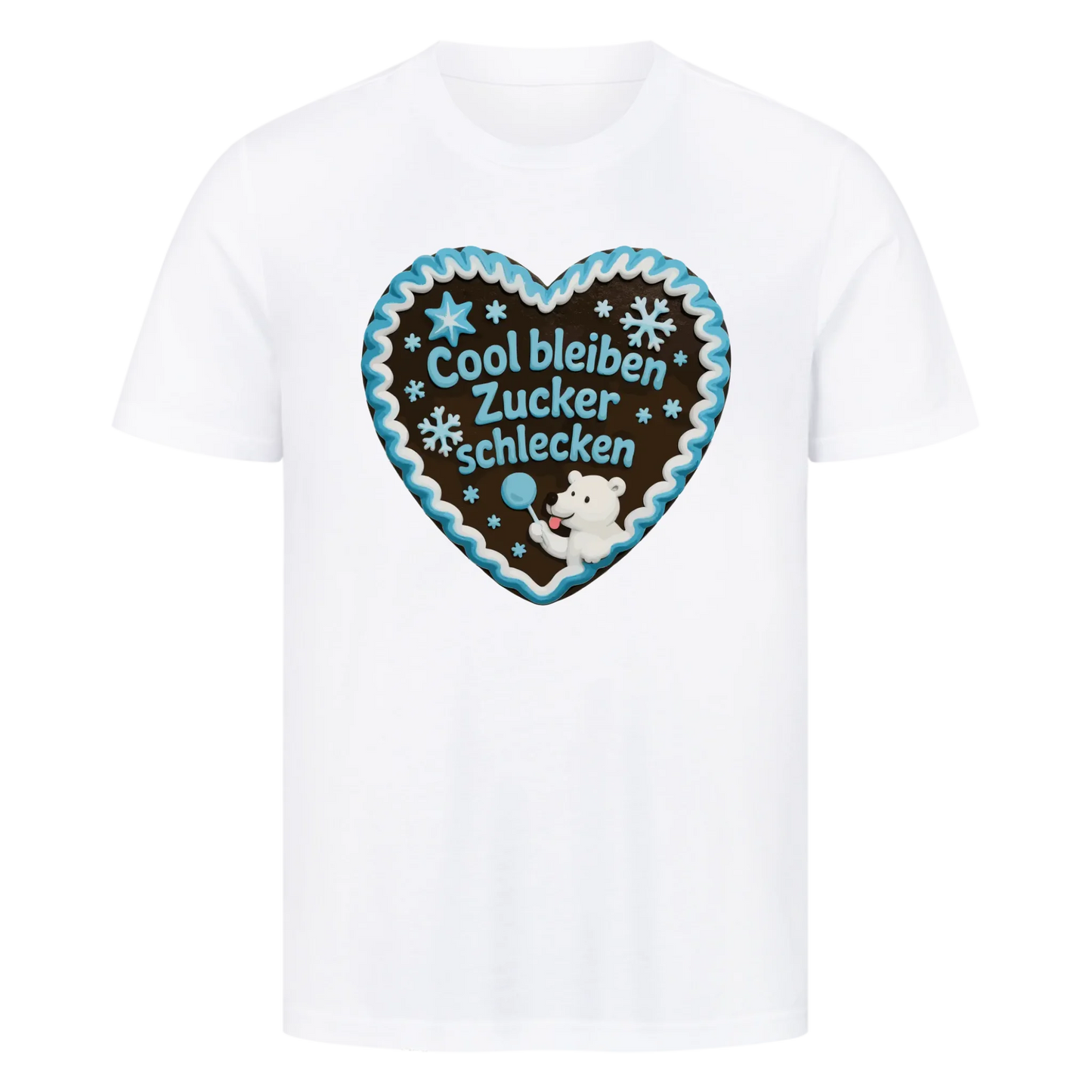 T-Shirt Cool bleiben Zucker schlecken