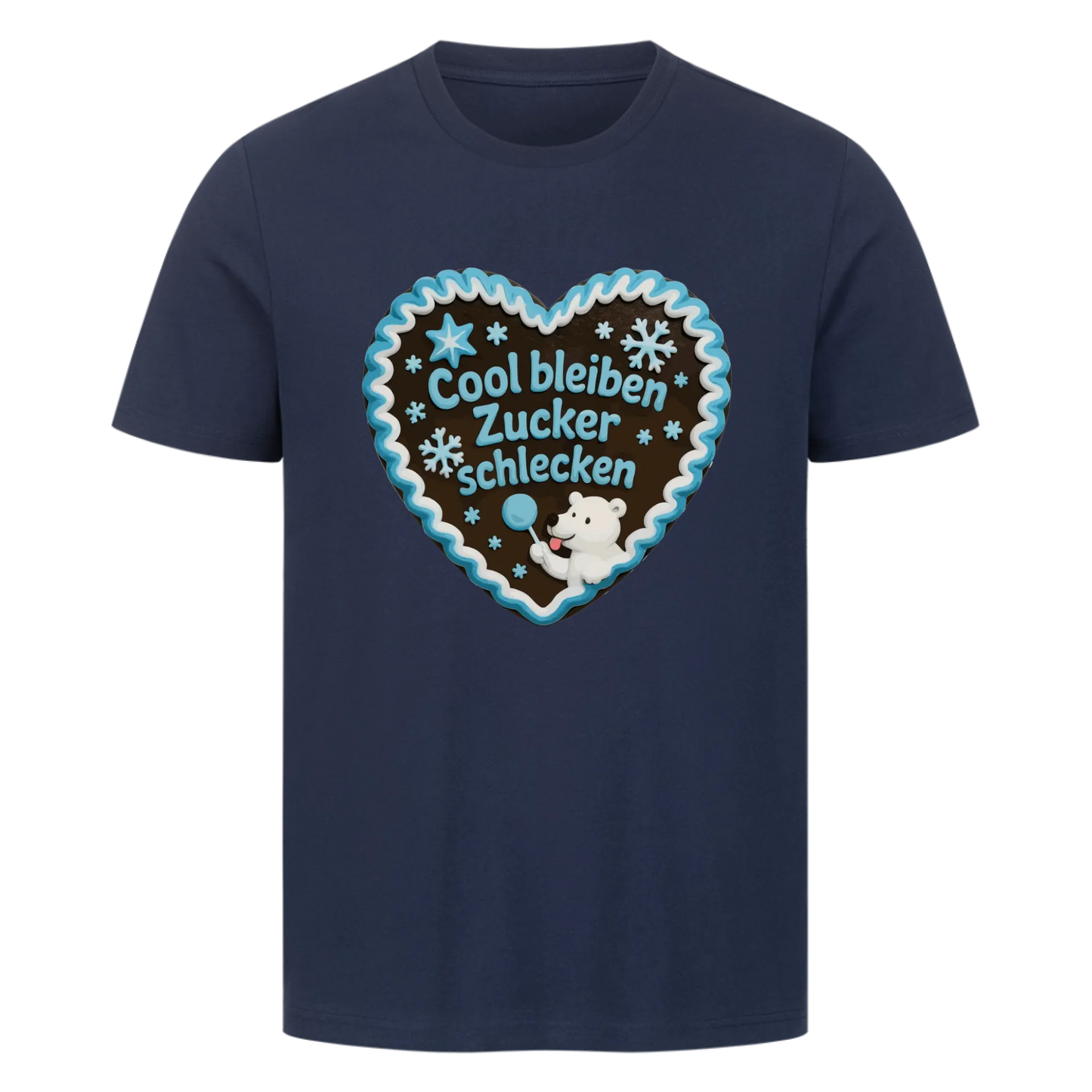T-Shirt Cool bleiben Zucker schlecken