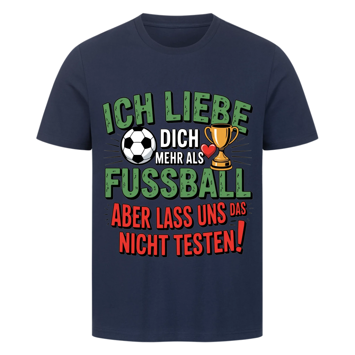 Ich liebe dich mehr als Fussball premium T-Shirt