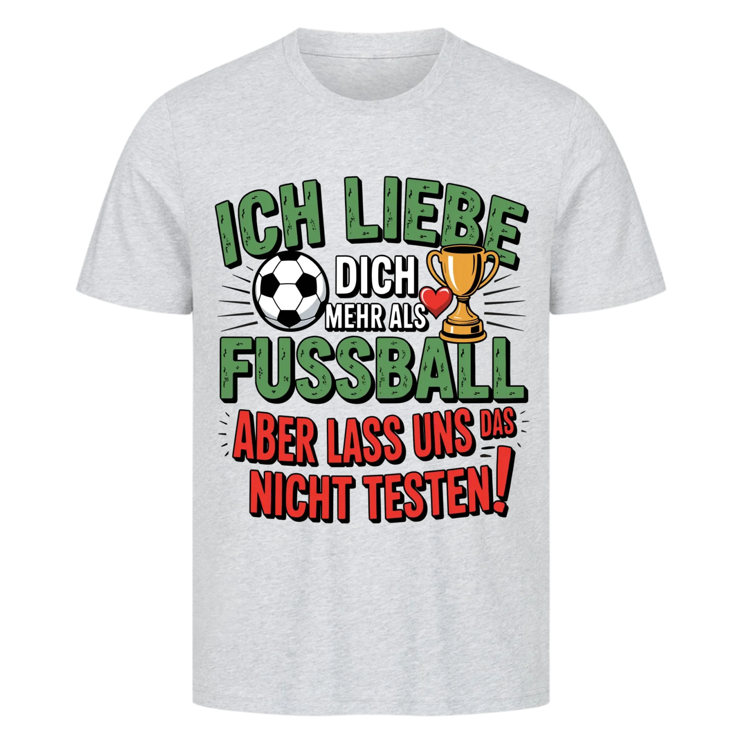 Ich liebe dich mehr als Fussball premium T-Shirt